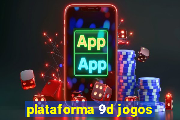 plataforma 9d jogos